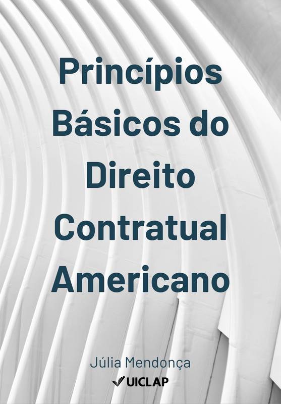 Princípios Básicos do Direito Contratual Americano