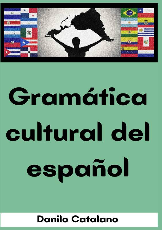Grámatica cultural del español