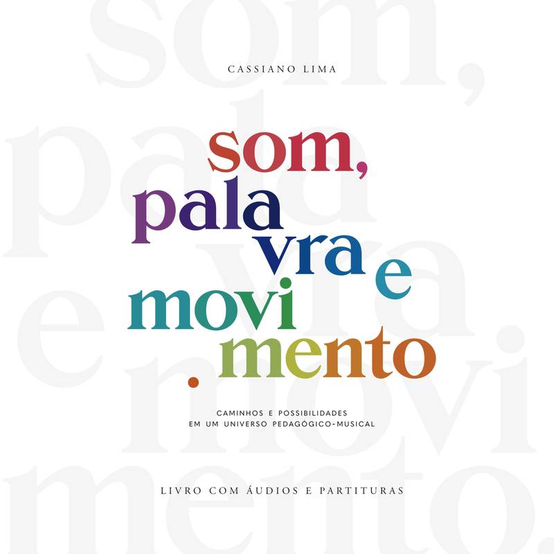 Som, Palavra e Movimento