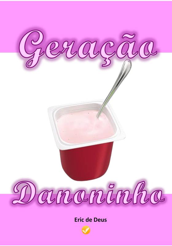 Geração Danoninho