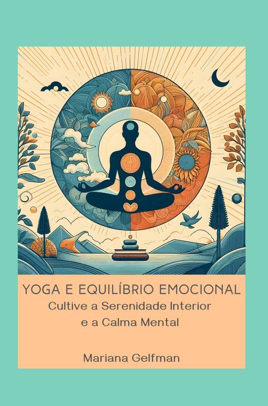 Yoga e Equilíbrio Emocional