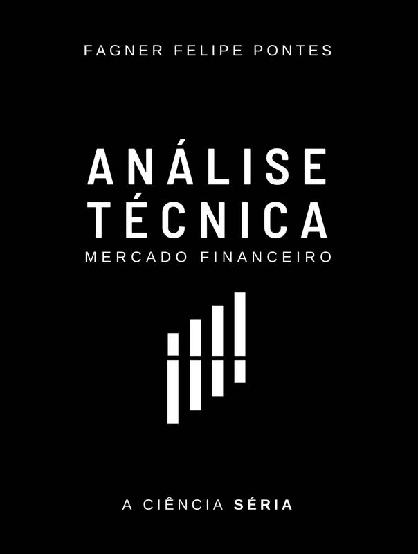 Análise Técnica do Mercado Financeiro Brasileiro
