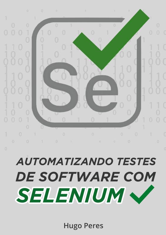 Automatizando Testes de Software Com Selenium