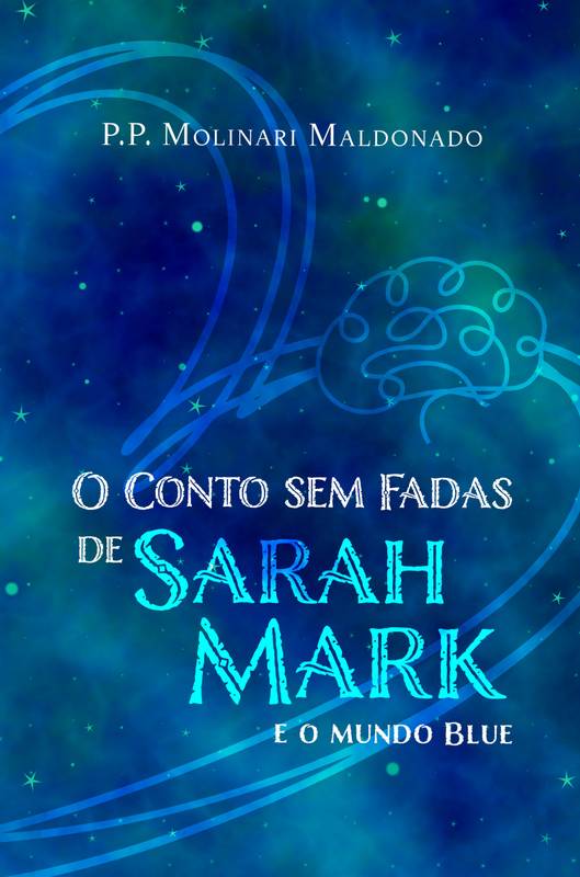 O conto sem fadas de Sarah Mark