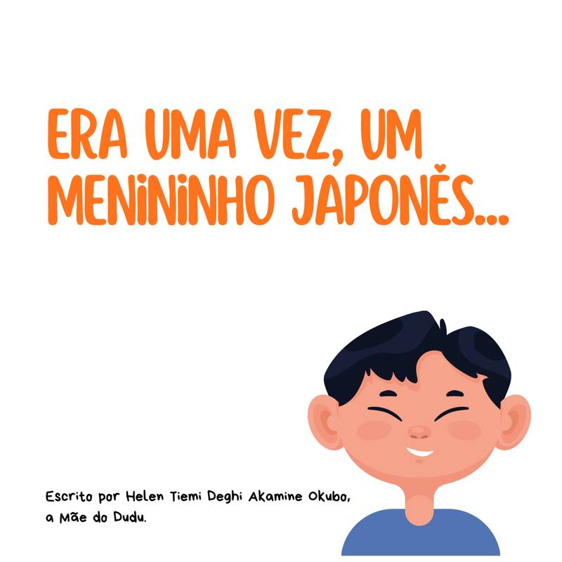 Era uma vez, um menininho japonês...