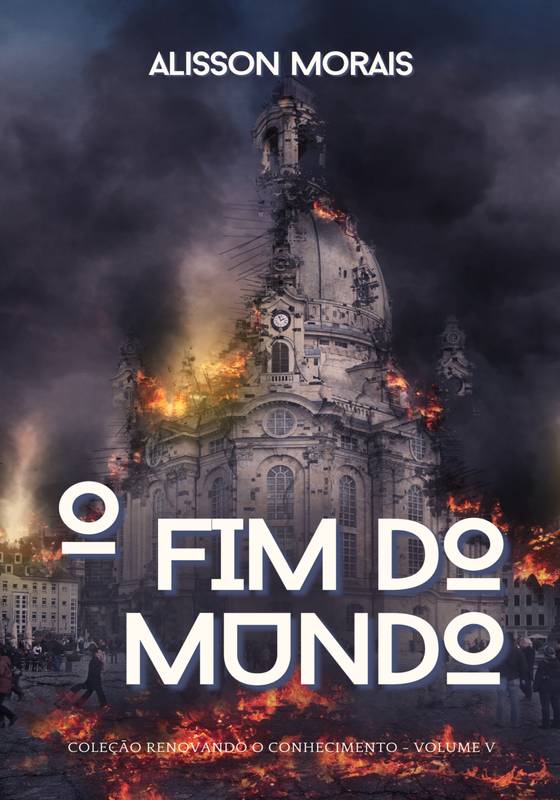 O Fim do Mundo