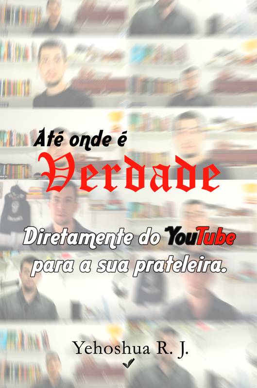 Até onde é verdade?