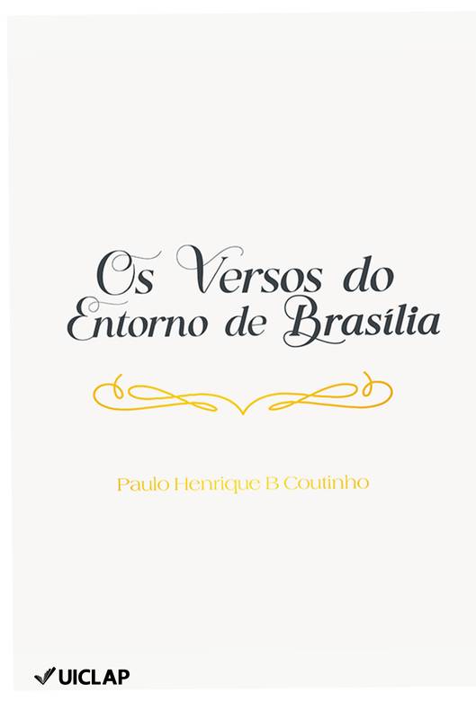 Os Versos do Entorno de Brasília