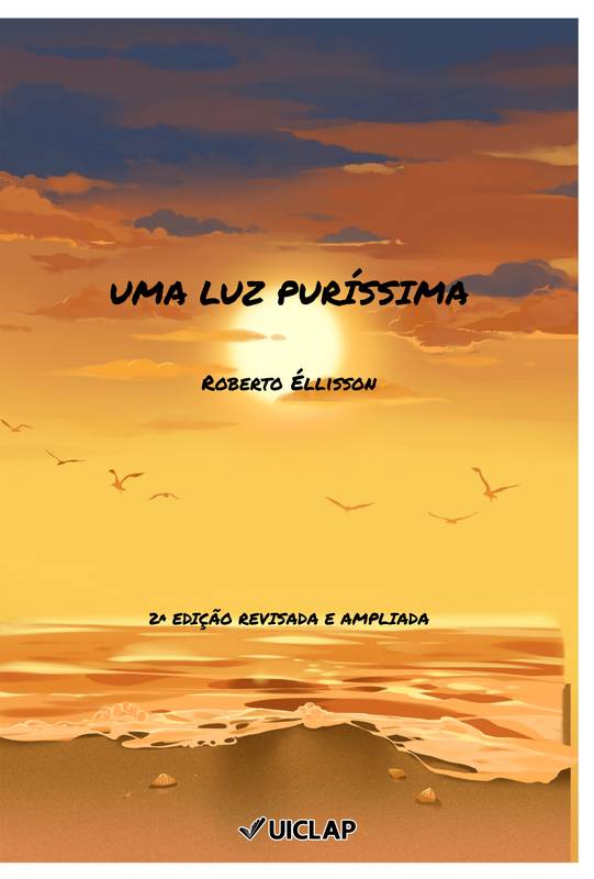 UMA LUZ PURÍSSIMA