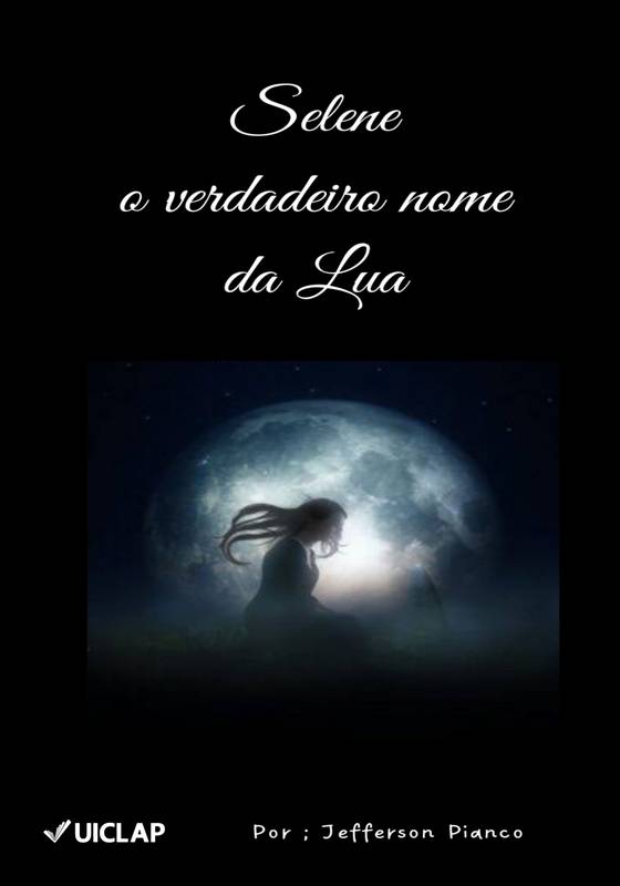 Selene o verdadeiro nome da lua