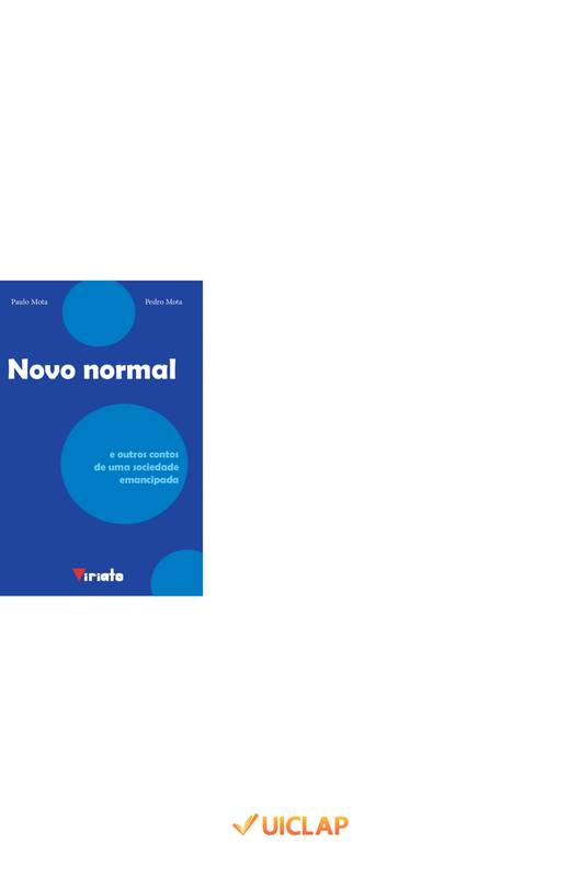 Novo normal e outros contos de uma sociedade emancipada