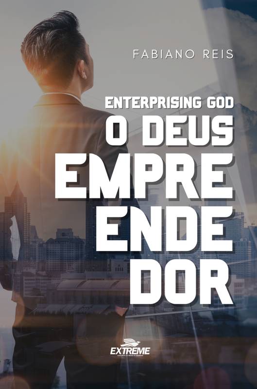 O DEUS EMPREENDEDOR