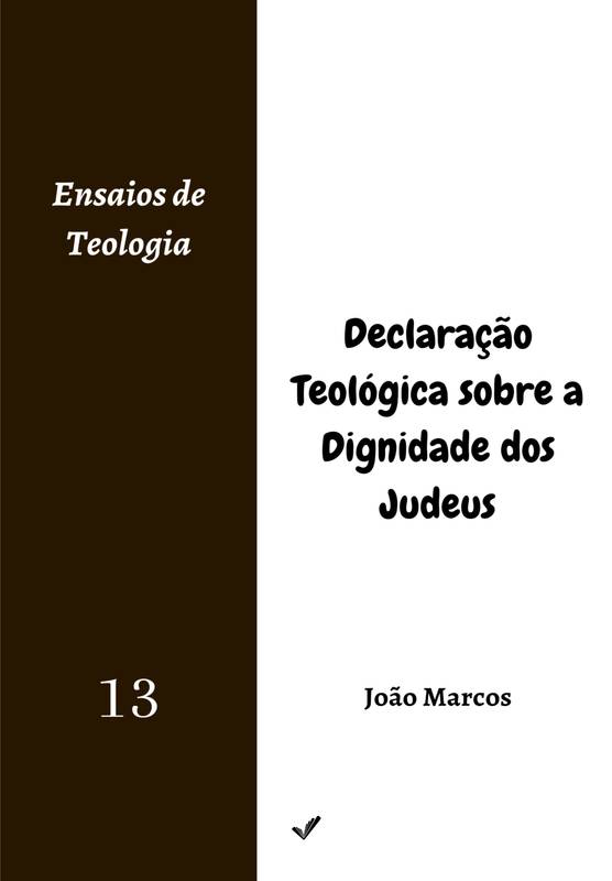 Declaração Teológica sobre a Dignidade dos Judeus