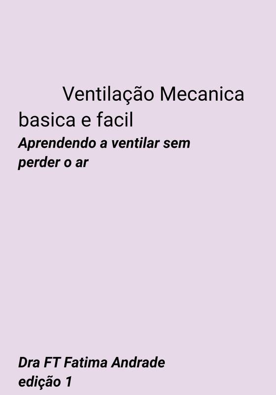 Ventilação mecanica basica e facil