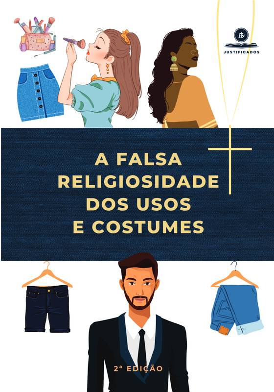 A falsa religiosidade dos usos e costumes