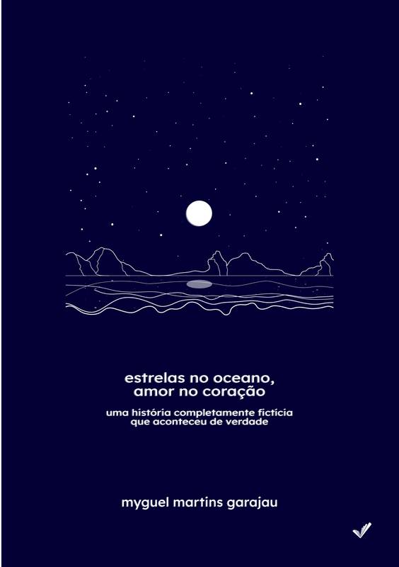 Estrelas no Oceano, Amor no Coração