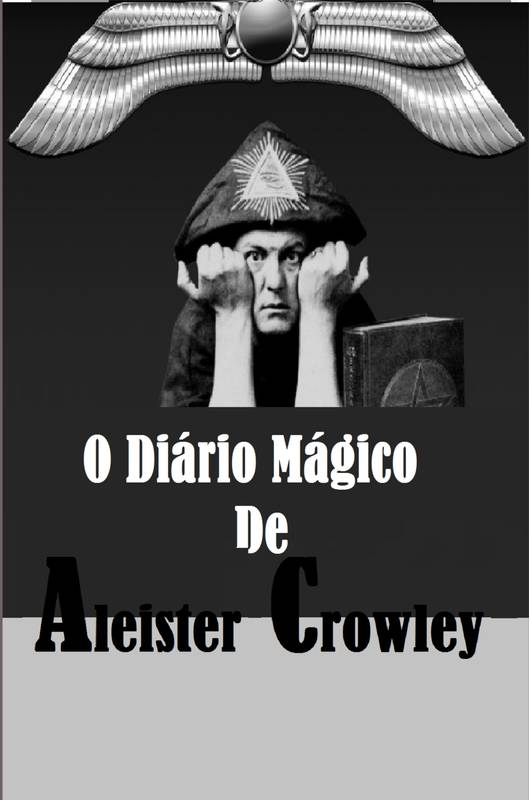 O Diário Mágico de Aleister Crowley