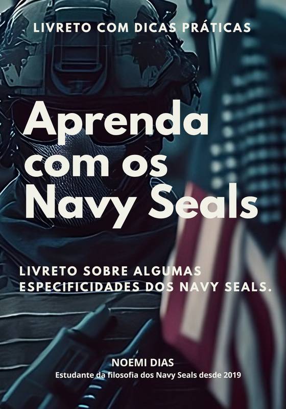 Aprenda com os Navy Seals