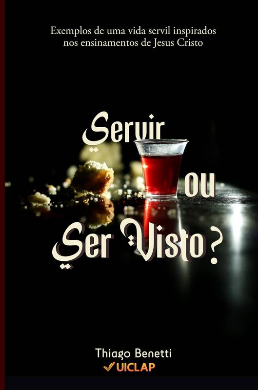 Servir ou Ser Visto?