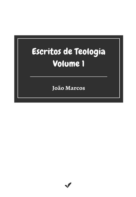 Escritos de Teologia Volume 1