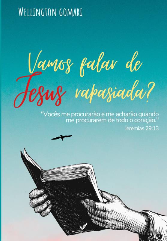 Vamos Falar de JESUS Rapaziada