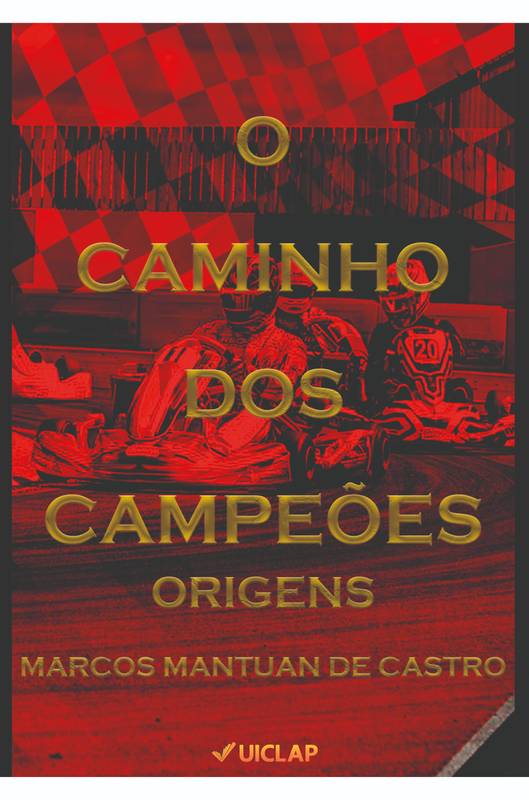 O Caminho dos Campeões  Origens