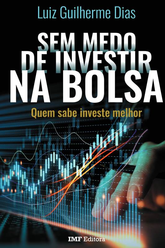 Sem Medo de Investir na Bolsa