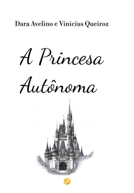 A Princesa Autônoma