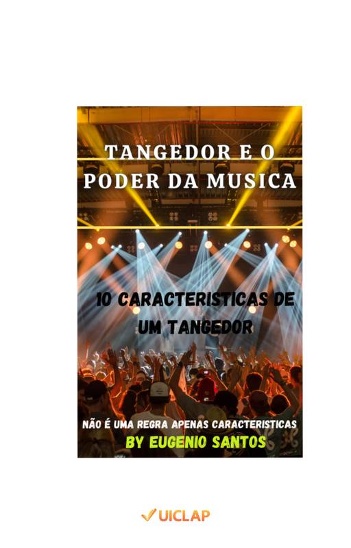 TANGEDOR E O PODER DA MUSICA