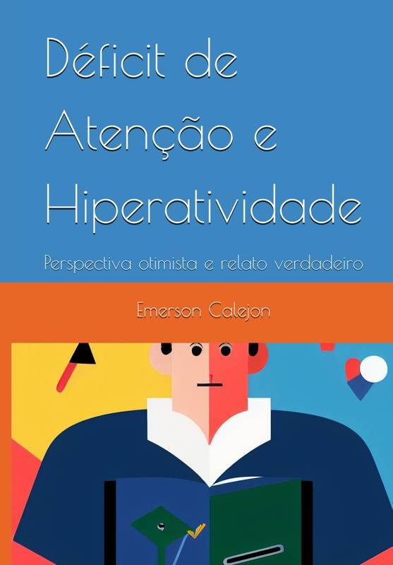 Déficit de Atenção e Hiperatividade