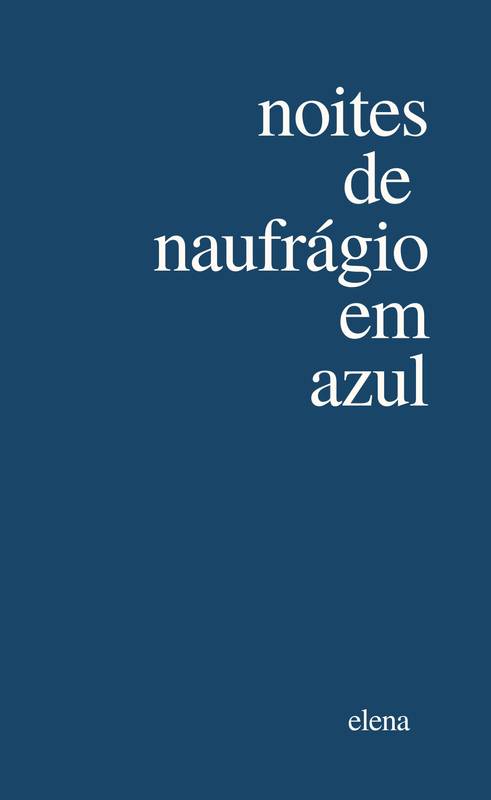 Noites de naufrágio em azul