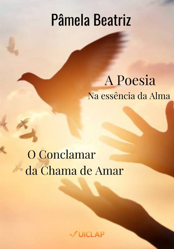 A POESIA NA ESSÊNCIA DA ALMA