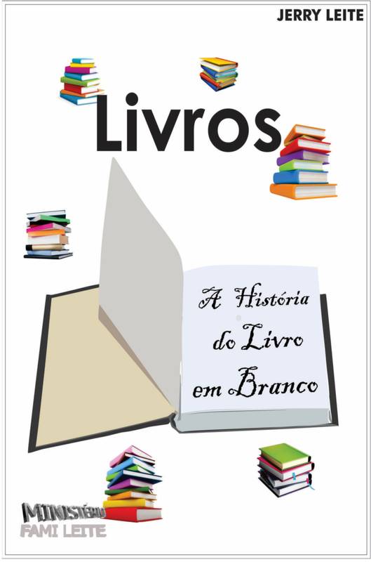 LIVROS: A HISTÓRIA DO LIVRO EM BRANCO