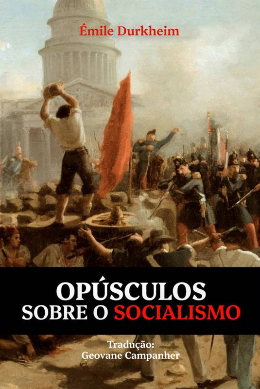 Opúsculos Sobre o Socialismo