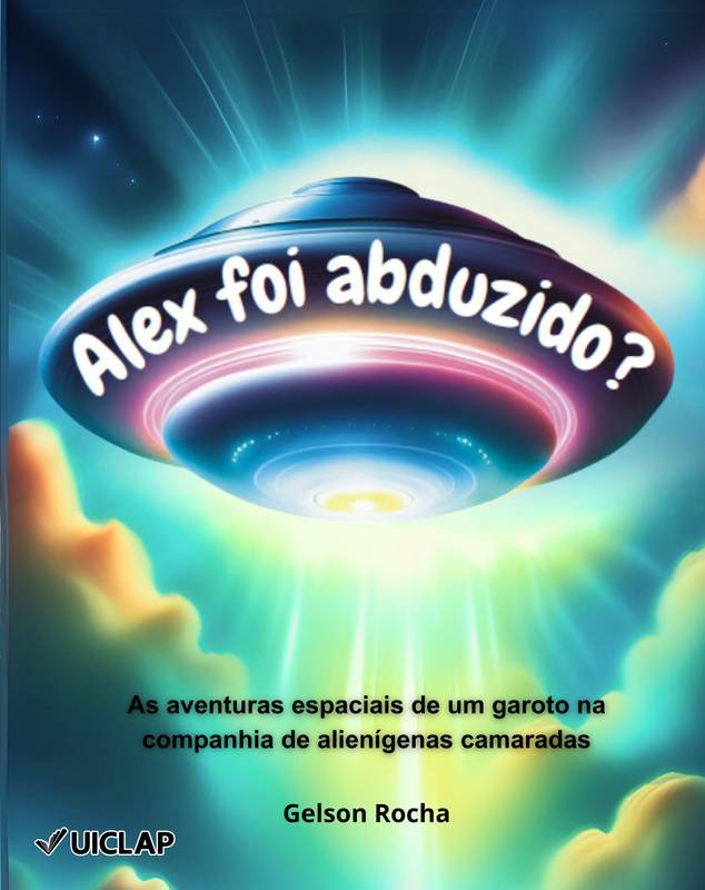 Alex foi abduzido?