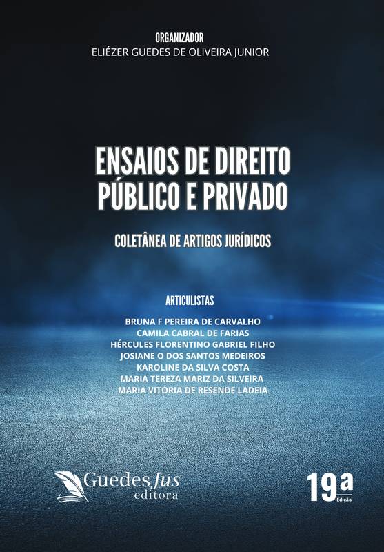 Ensaios de Direito Público e Privado: Coletânea de Artigos Jurídicos (19ª Edição)