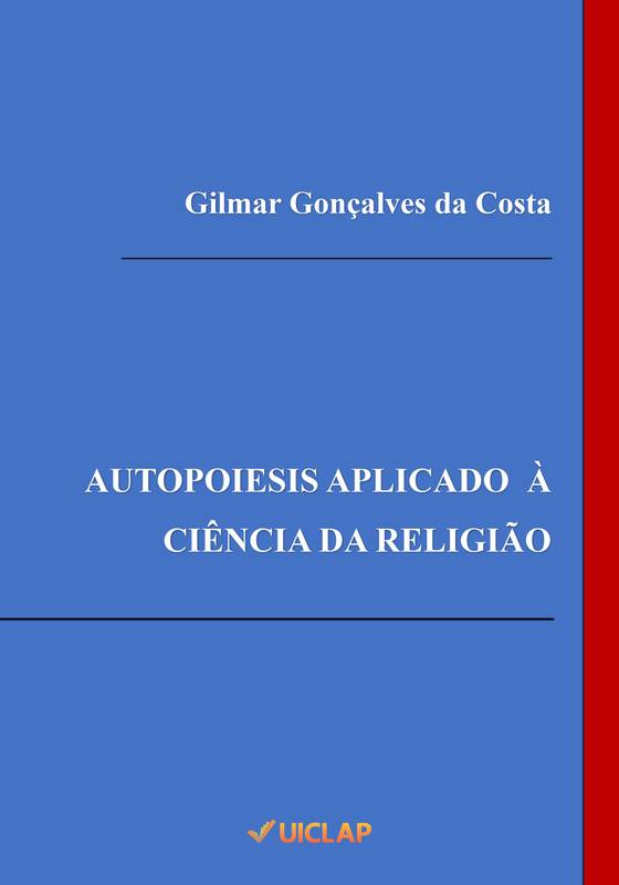 AUTOPOIESIS APLICADO À CIÊNCIA DA RELIGIÃO