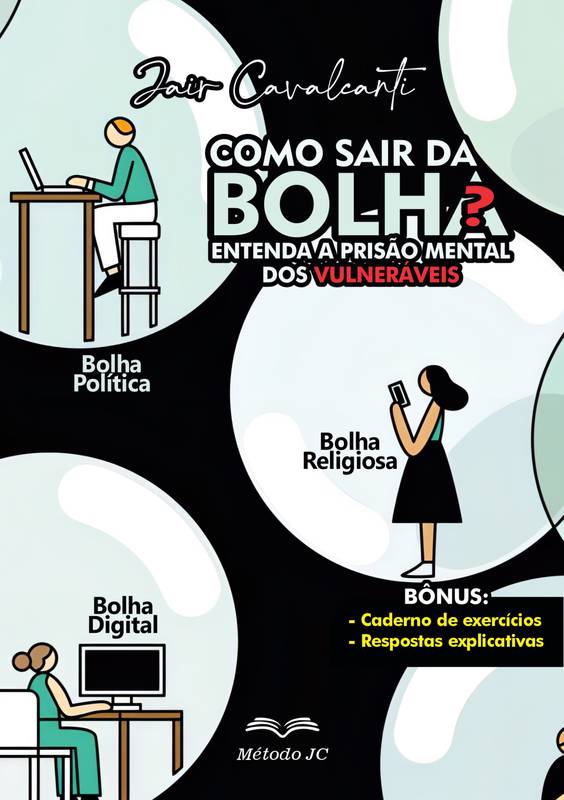 Como sair da bolha?