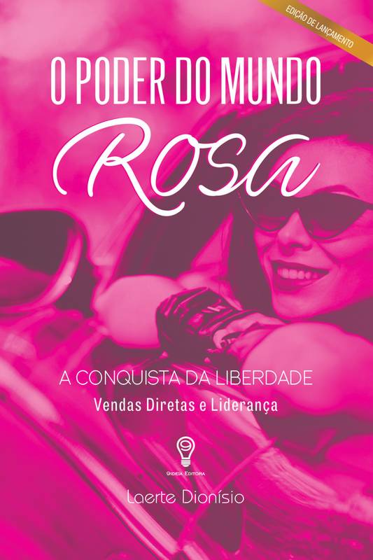 O Poder do Mundo Rosa