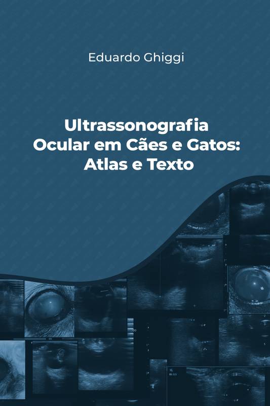 Ultrassonografia  Ocular em Cães e Gatos