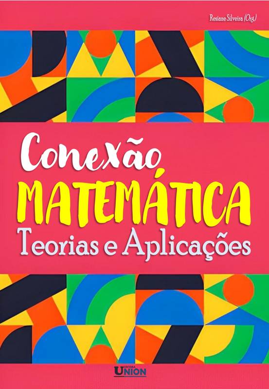 Conexão Matemática: Teorias e Aplicações - Volume 1