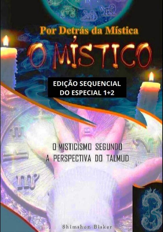 O MÍSTICO 3 (EDIÇÃO SEQUENCIAL DO 1+2)