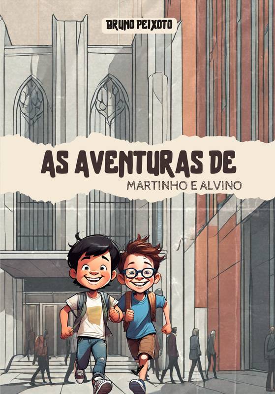 As Aventuras de Martinho e Alvino V1