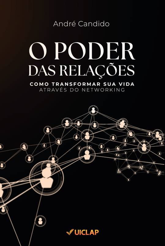 O PODER DAS RELAÇÕES