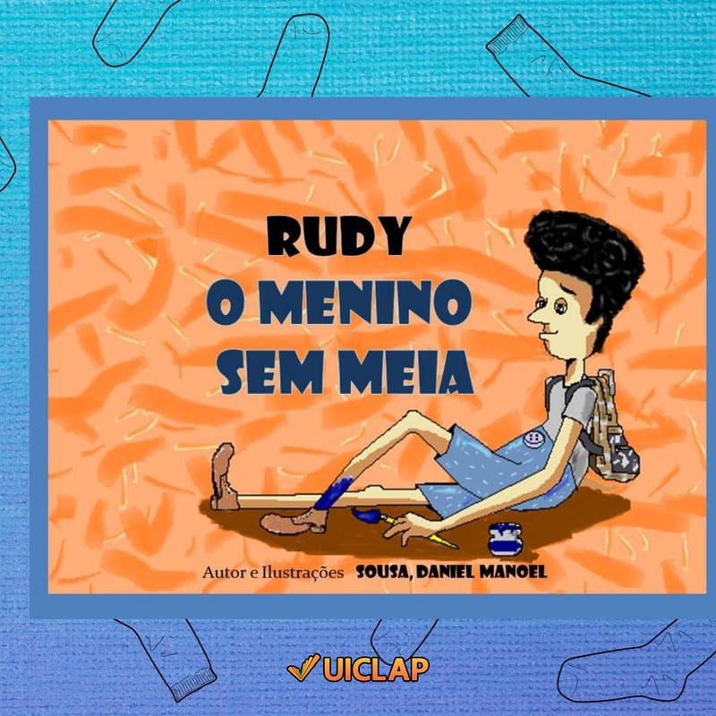 RUDY o menino sem meia