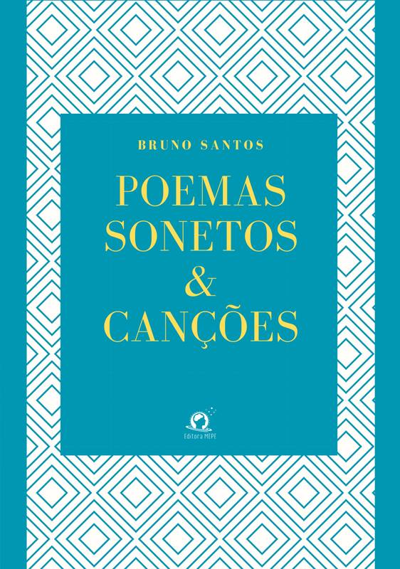 Poemas Sonetos & Canções