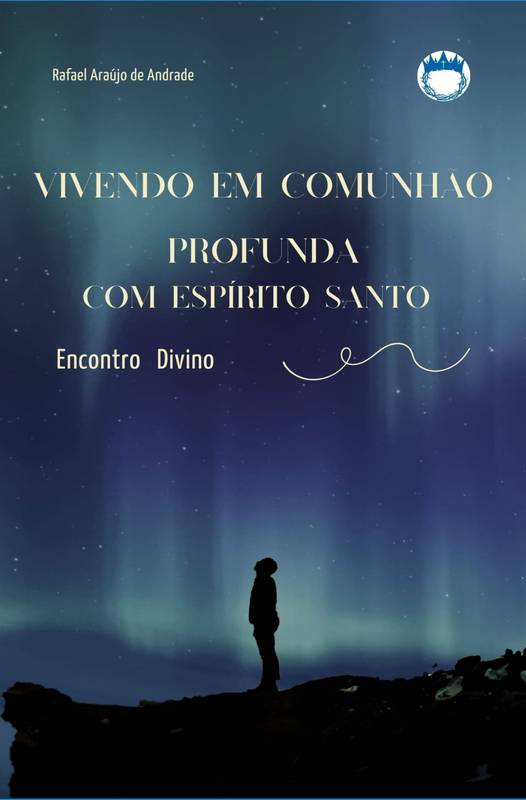 Vivendo em comunhão profunda  com Espírito Santo