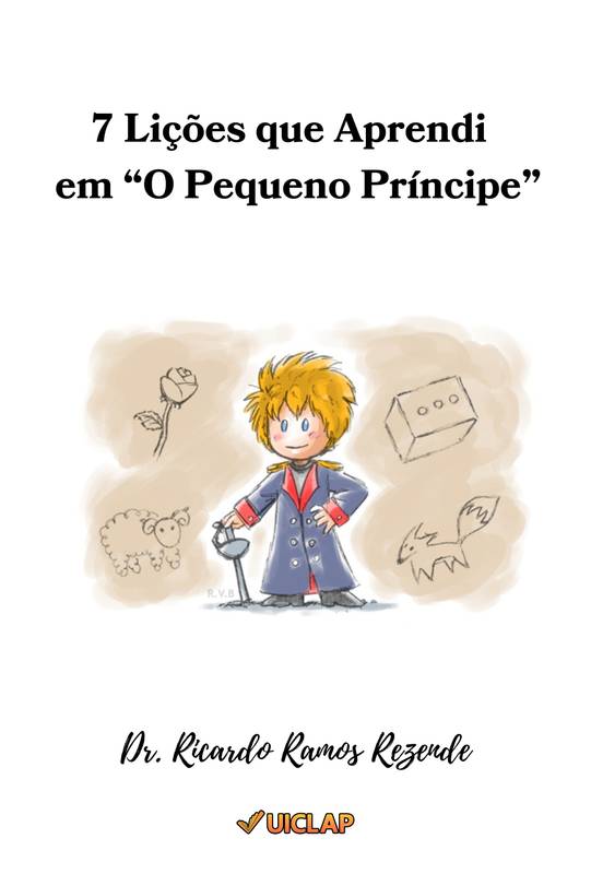 7 Lições que Aprendi em “O Pequeno Príncipe”