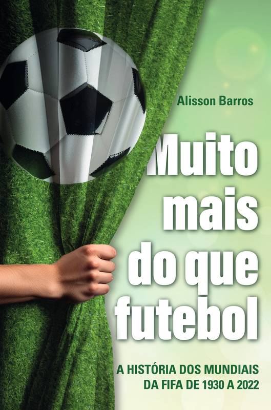 Muito mais do que futebol