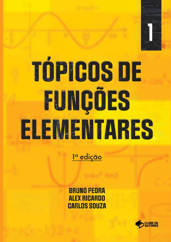 Tópicos de funções elementares